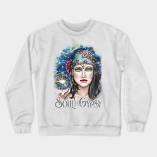 Soul of a Gypsy Crewneck Sweatshirt